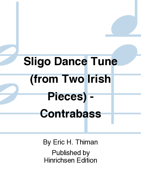 Sligo Dance Tune (from Two Irish Pieces) - Contrabass