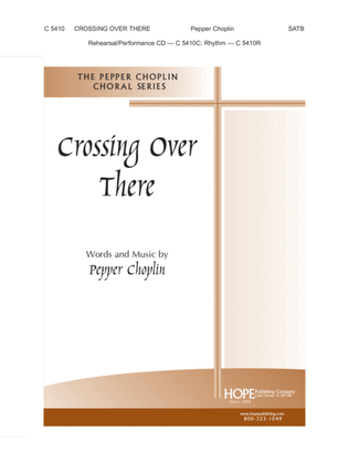 Book cover for Crossing Over There- SATB-Digital Download