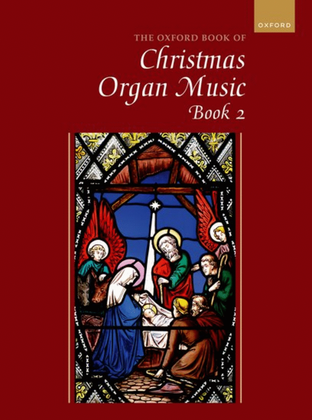 Book cover for The Oxford Book of Christmas Organ Music, Book 2