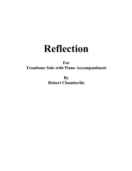"Reflection" for Trombone Solo with Piano Accompaniment image number null