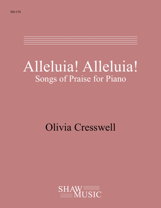Alleluia! Alleluia! Songs of Praise for Piano