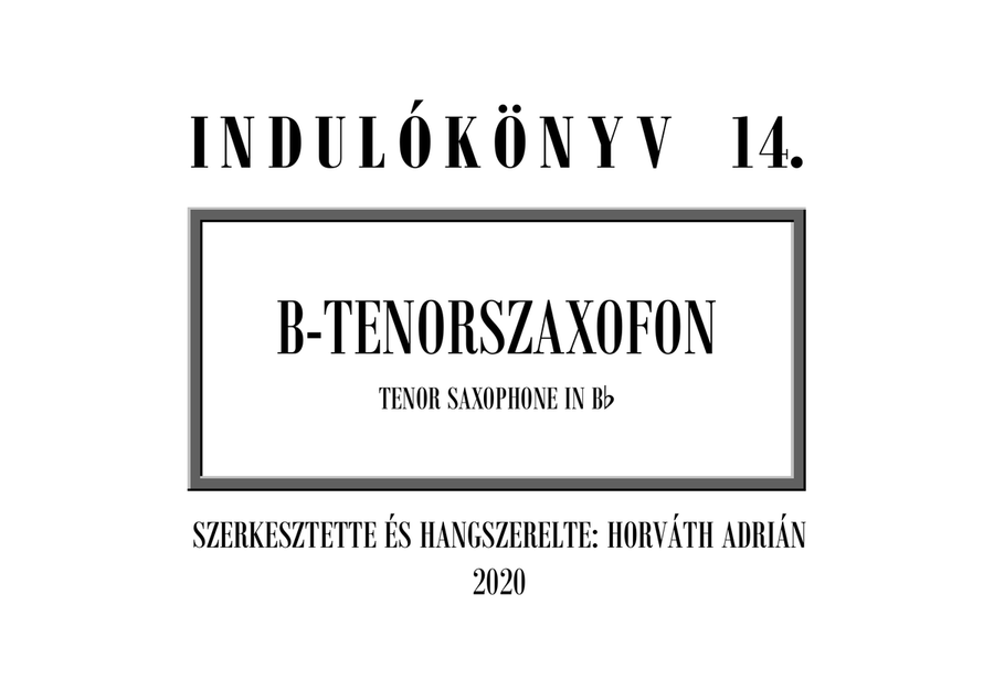 Indulókönyv 2020 - 14 B-tenorszaxofon Concert Band scores gallery preview page 1