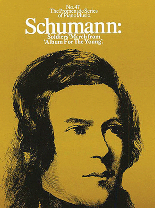 Schumann: Soldier's March from 'Album for the Young' (No.47)