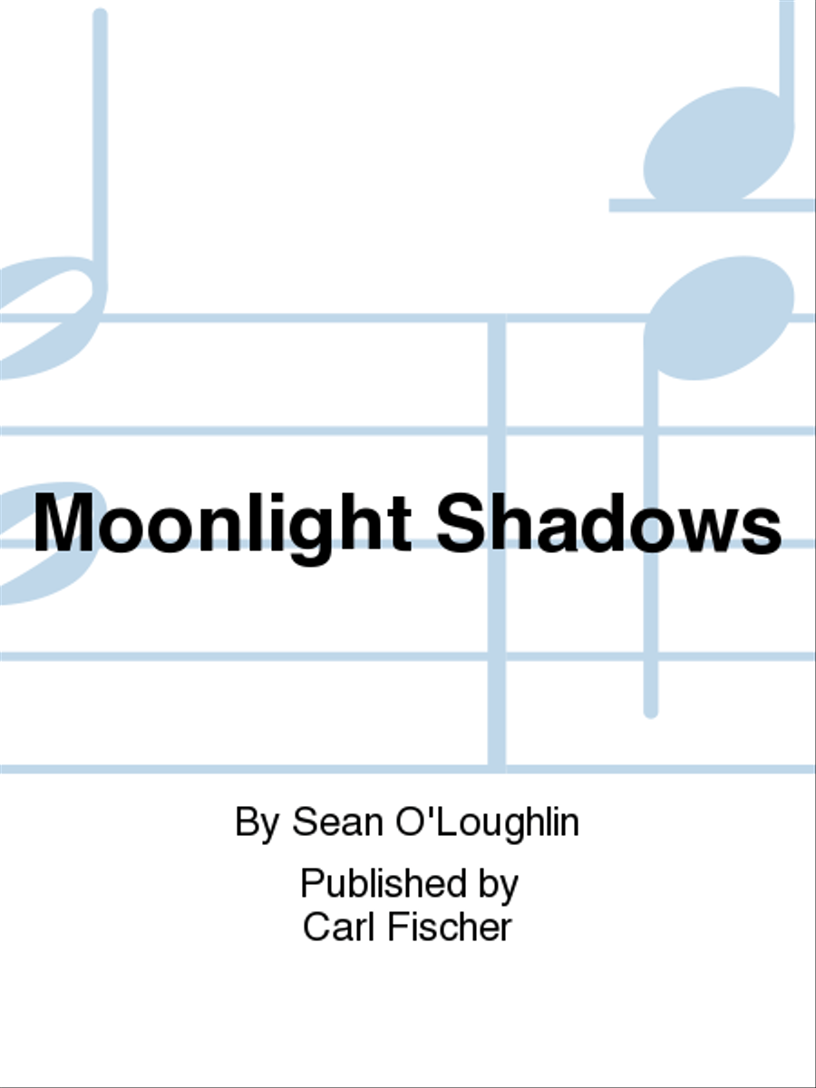 Moonlight Shadows