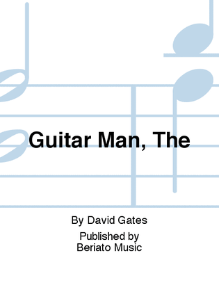 Guitar Man, The