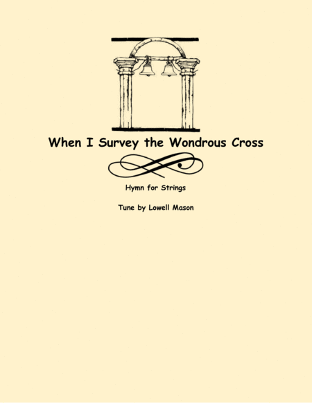 When I Survey the Wondrous Cross (two violins and cello)