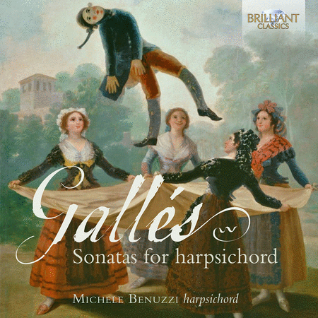 Josep Galles: Sonatas for Harpsichord