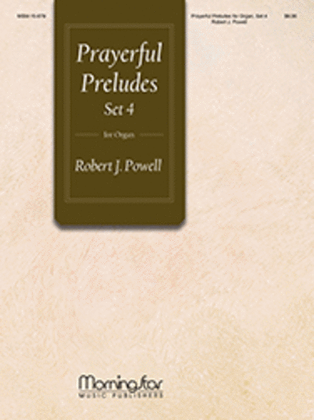 Book cover for Prayerful Preludes, Set 4
