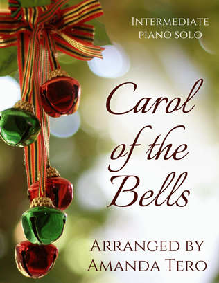 Carol of the Bells/Ukrainian Bell Carol - Christmas intermediate piano sheet music solo