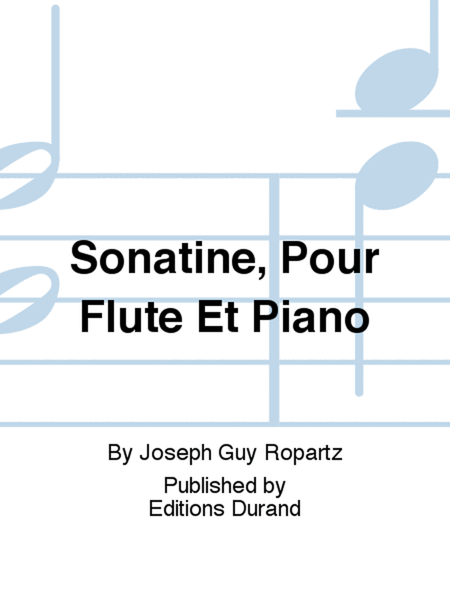Sonatine, Pour Flute Et Piano