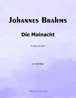 Die Mainacht, by Brahms, in A flat Major
