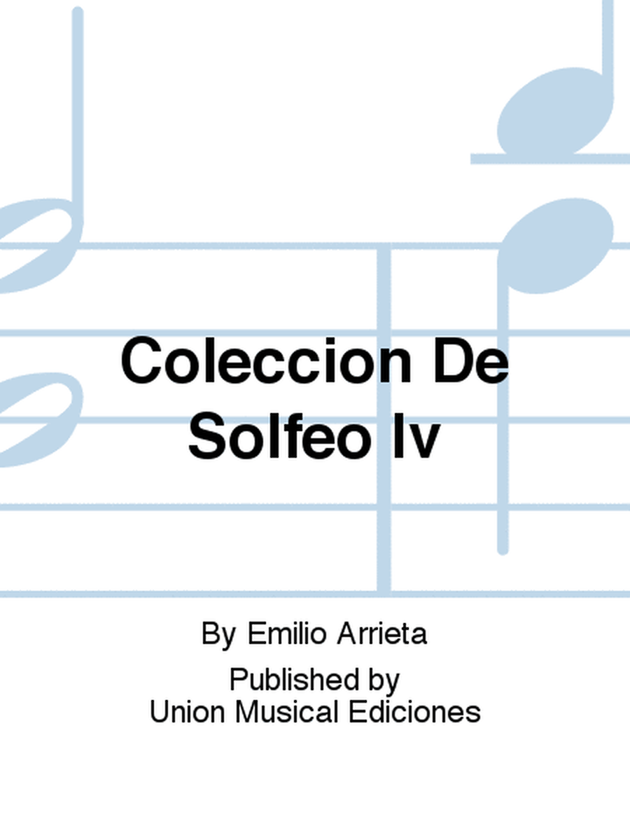 Coleccion De Solfeo IV