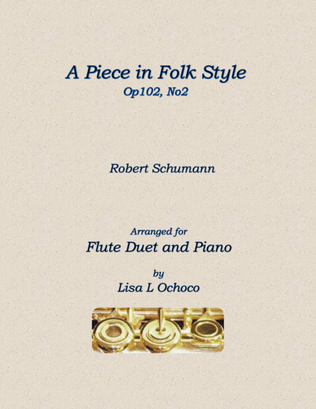 A Piece in Folk Style for Flute Duet and Piano