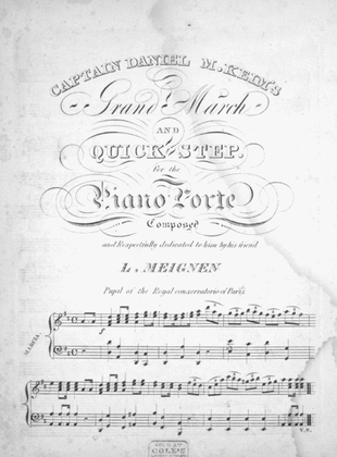 Captain Daniel M. Keim's Grand March and Quick Step for the Piano Forte