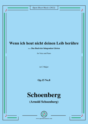 Book cover for Schoenberg-Wenn ich heut nicht deinen Leib berühre,in C Major,Op.15 No.8