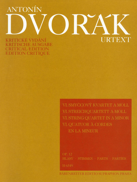Dvorak Antonin: String Quartet No. 6 in A minor Op. 12