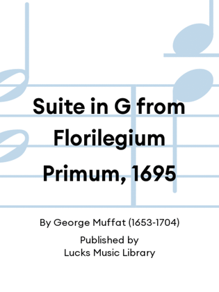 Suite in G from Florilegium Primum, 1695