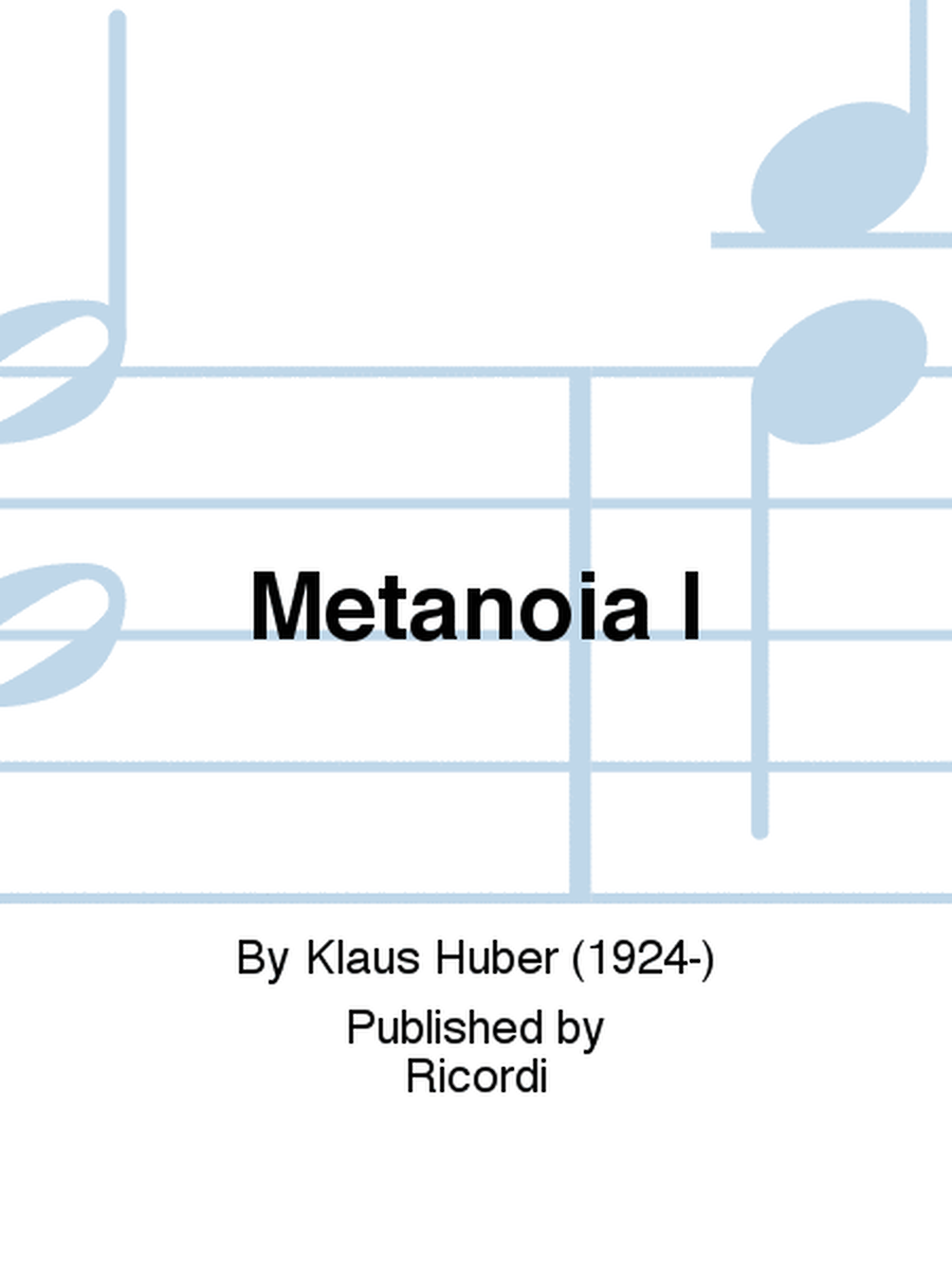 Metanoia I