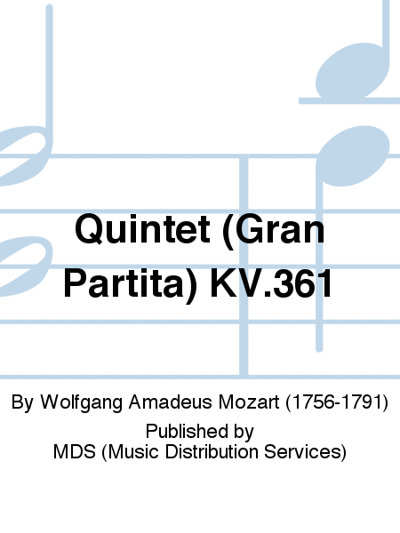 Quintet (Gran Partita) KV.361