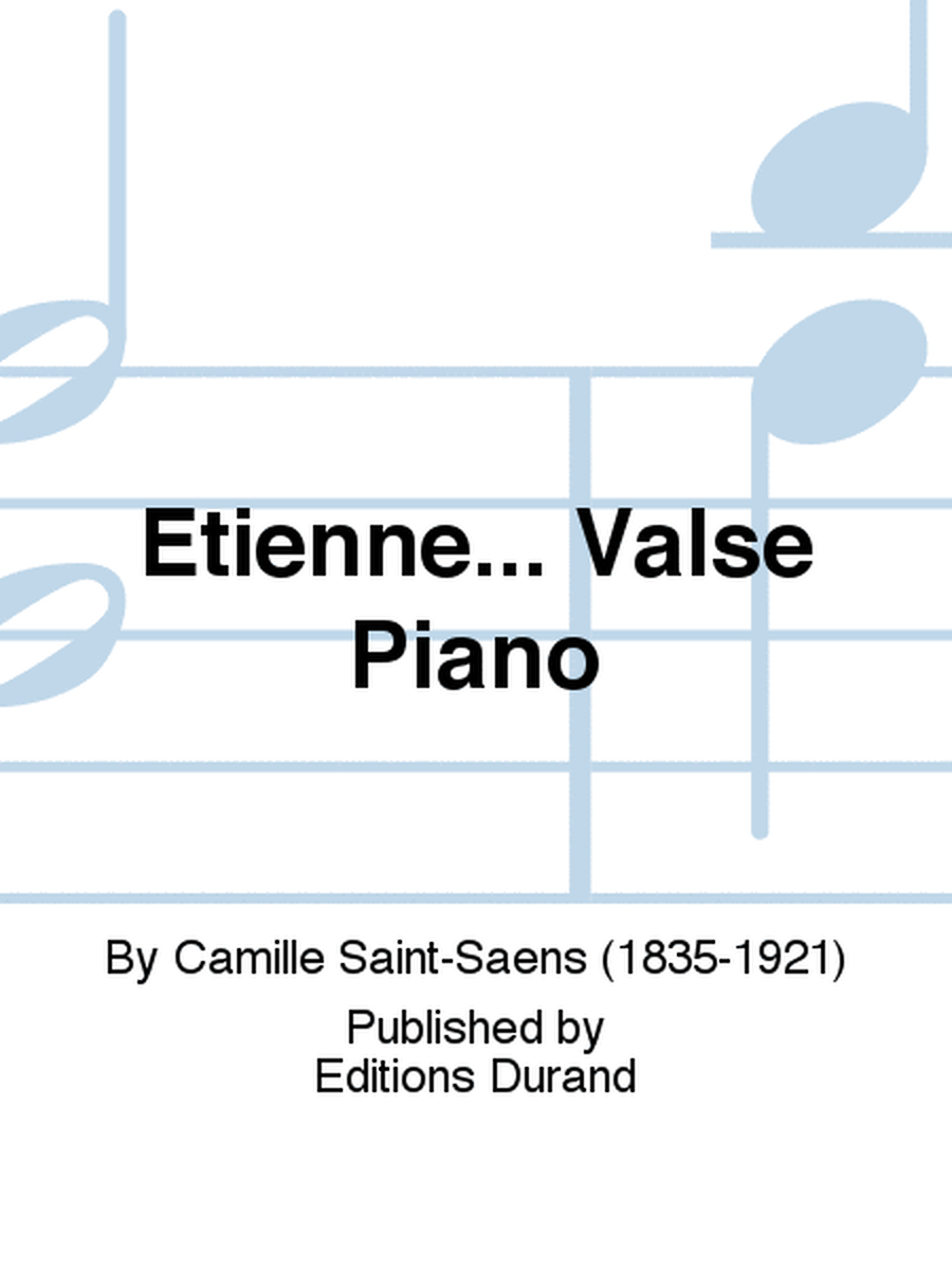 Etienne... Valse Piano