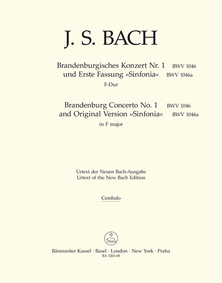Brandenburg Concerto, No. 1 and Original Version "Sinfonia" F major, BWV 1046, BWV 1046a