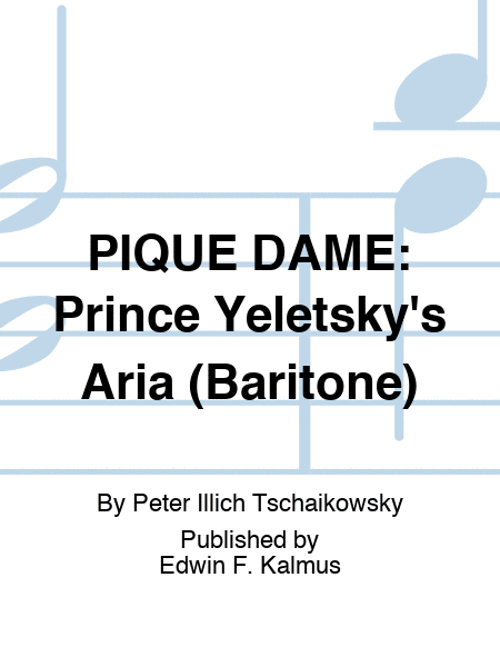 PIQUE DAME: Prince Yeletsky