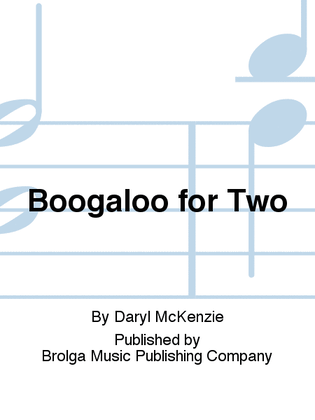 Boogaloo for Two