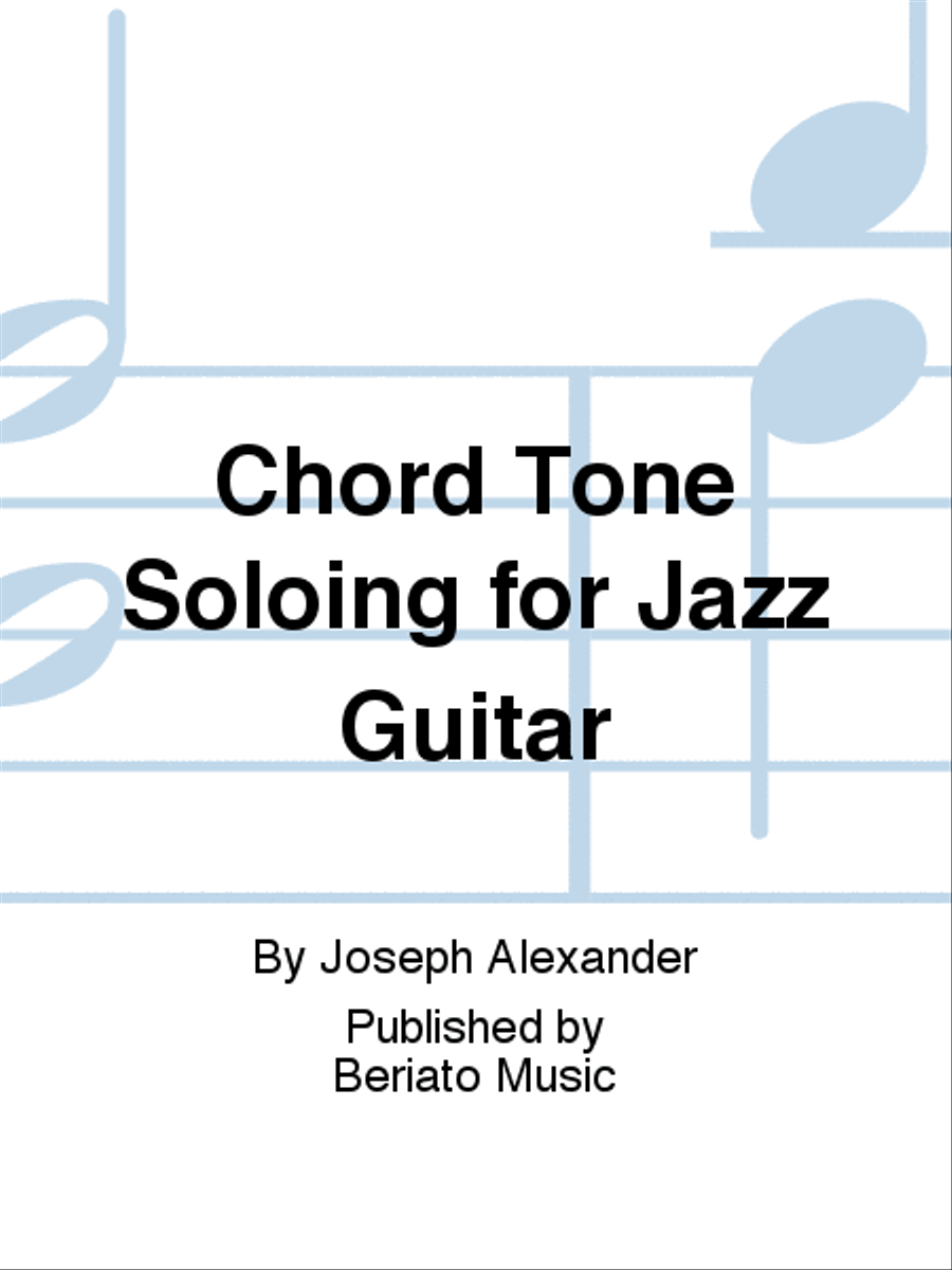 Chord Tone Soloing for Jazz Guitar Electric Guitar scores gallery preview page 1