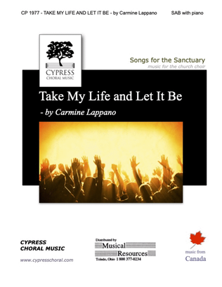 Book cover for Take My Life and Let it Be