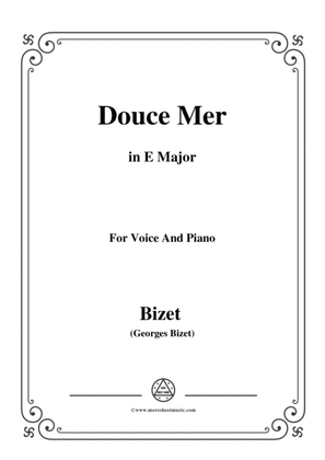 Bizet-Douce Mer in E Major,for voice and piano