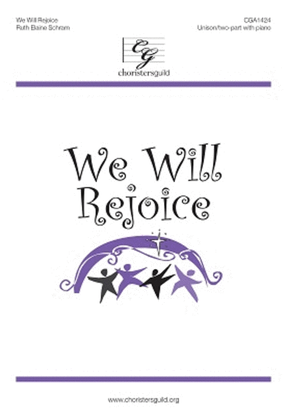 Book cover for We Will Rejoice