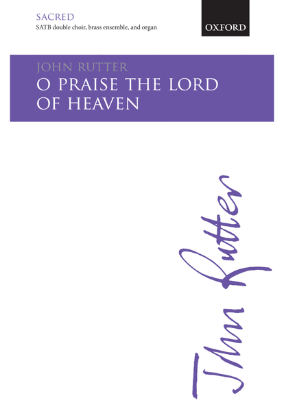 O praise the Lord of heaven
