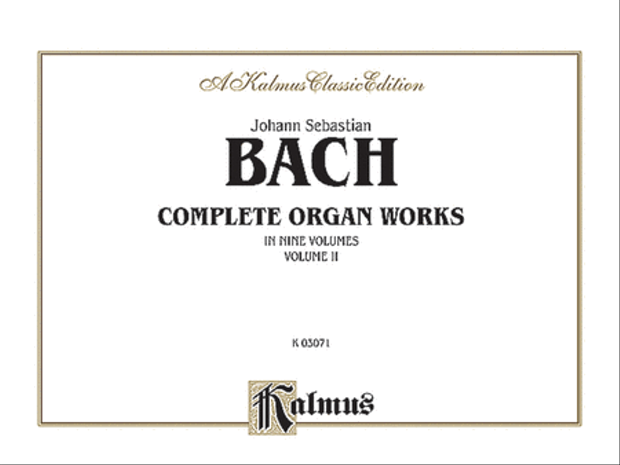 Complete Organ Works, Volume 2