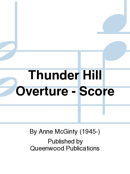 Thunder Hill Overture - Score