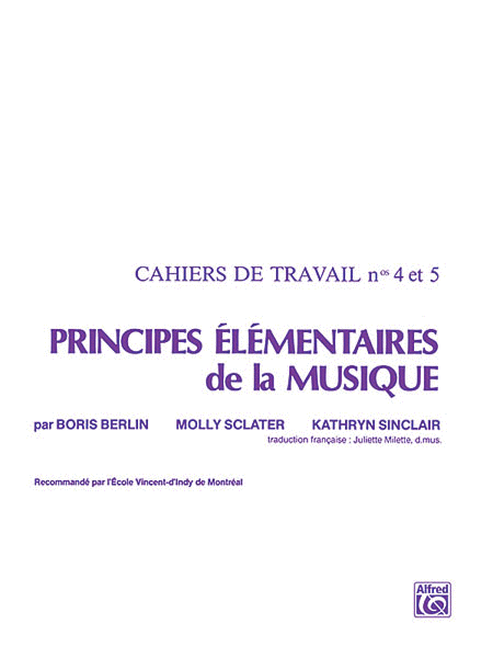 Principes Elementaires de la Musique (Keyboard Theory Workbooks), Volumes 4 and 5