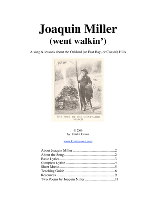 Joaquin Miller (went walkin')
