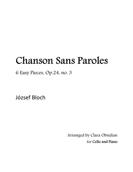 J. Bloch: Chanson Sans Paroles from 6 Easy Pieces, Op.24, no. 3 for Cello and Piano image number null