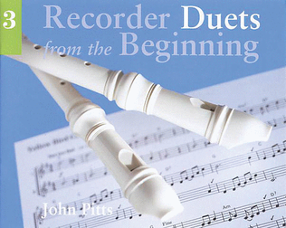 Book cover for Recorder Duets from the Beginning - Pupil's Book 3