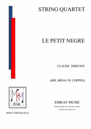 Book cover for LE PETIT NEGRE - STRING QUARTET