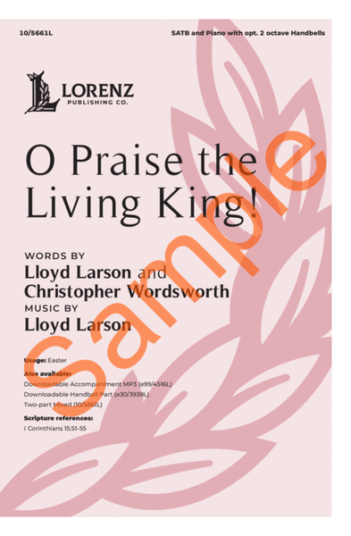 O Praise the Living King! image number null