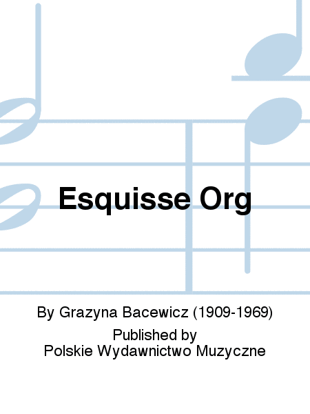 Esquisse Org