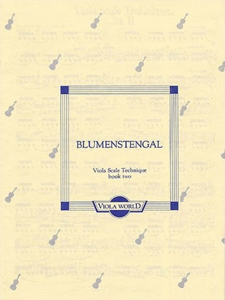 Blumenstengal - Viola Scale Technique Book 2