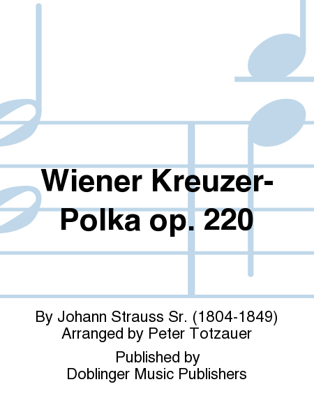 Wiener Kreuzer-Polka op. 220