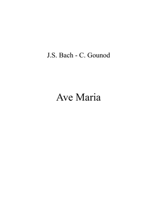 Book cover for J.S. Bach, C. Gounod - Ave Maria - D major Key