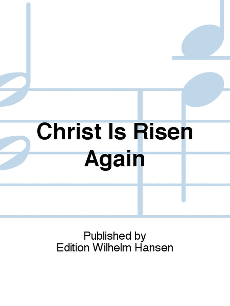 Christ Is Risen Again