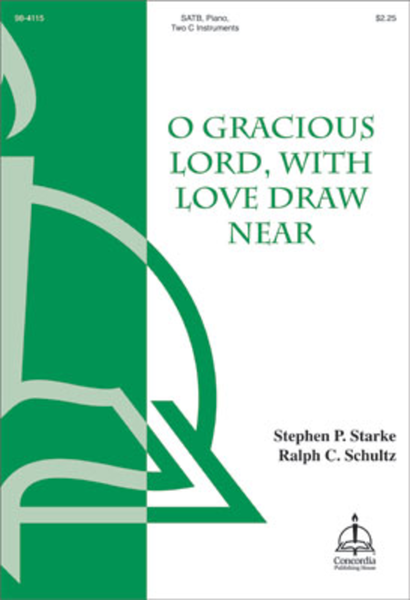 O Gracious Lord, with Love Draw Near image number null