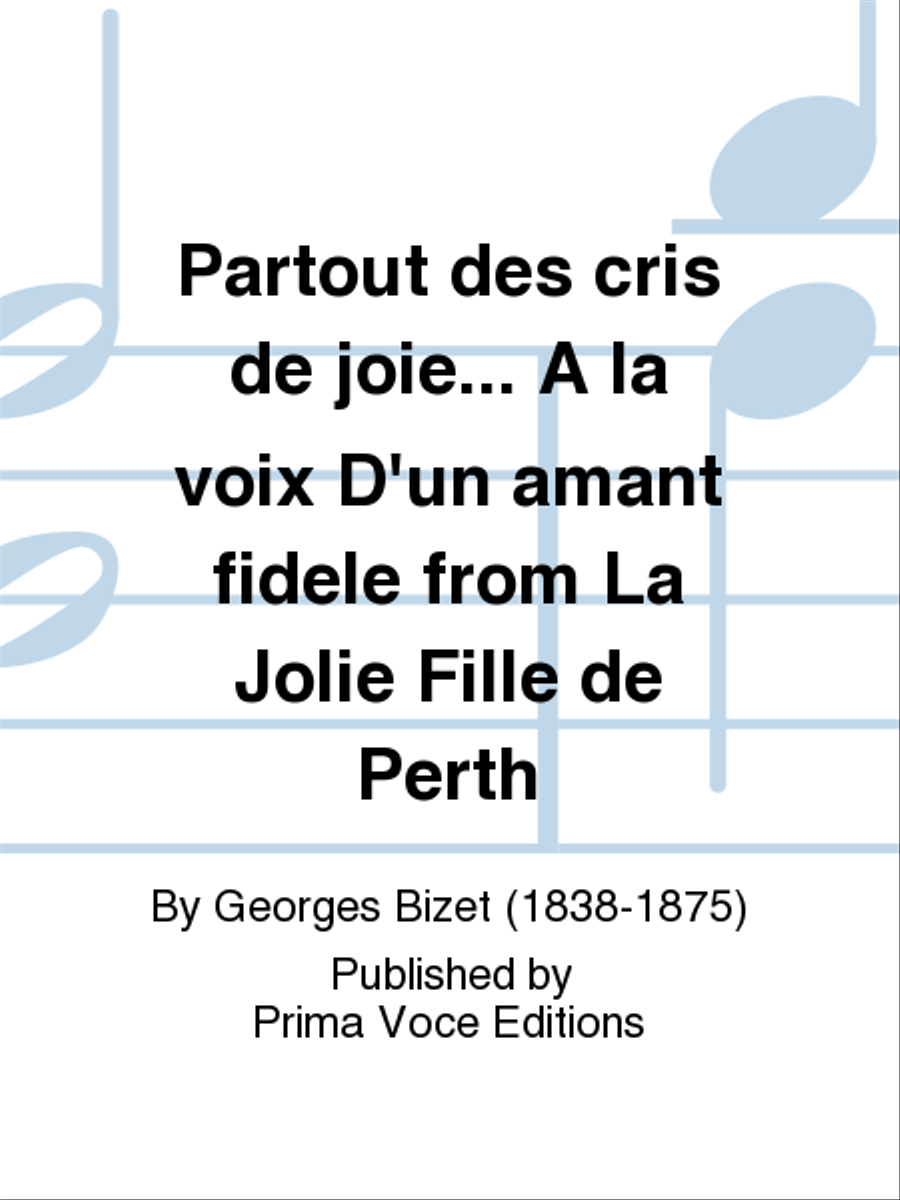 Partout des cris de joie... A la voix D'un amant fidele from La Jolie Fille de Perth Tenor Voice scores gallery preview page 1
