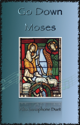 Go Down Moses, Gospel Song for Alto Saxophone Duet