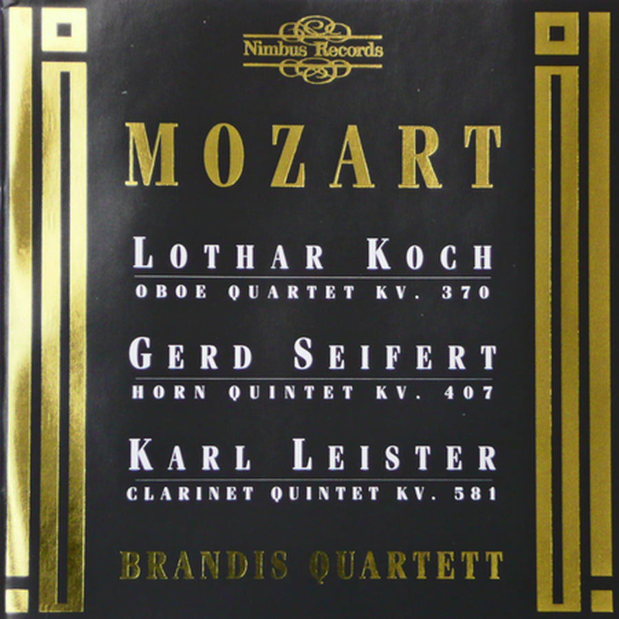 Oboe Quartet; Horn Quintet; Clarinet Quintet