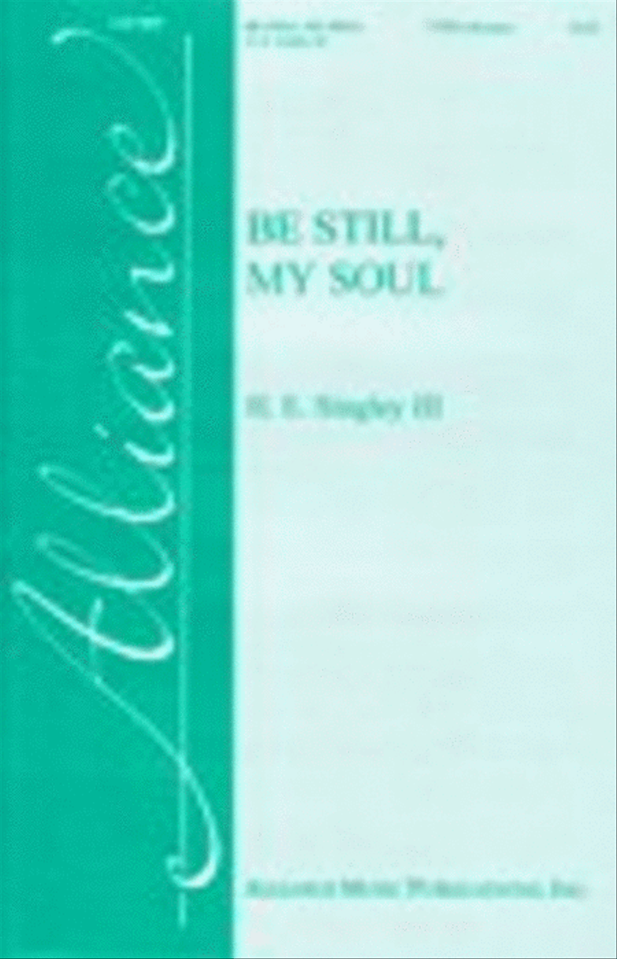 Be Still, My Soul